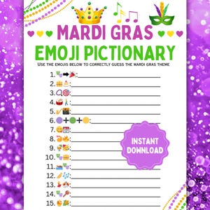 May include: A Mardi Gras Emoji Pictionary game sheet with a purple and white background. The title "Mardi Gras Emoji Pictionary" is in purple and green. The sheet includes numbered lines for answers and the words "Instant Download".