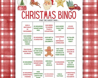 May include: A Christmas Bingo game card with a red and white checked background. The card has a 5x5 grid with various Christmas-themed prompts, such as "Has a birthday in December", "Is wearing something red", and "Has been to more than 3 countries".