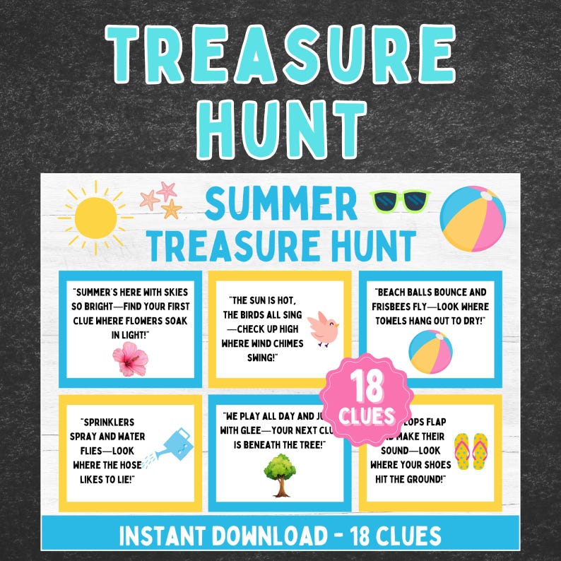 May include: A colorful summer treasure hunt printable with 18 clues. The design features a sun, sunglasses, beach ball, and various summer-themed illustrations. Text includes phrases like "Summer's here" and "Instant Download - 18 Clues."