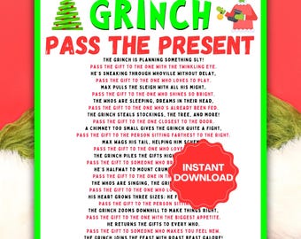 May include: A printable game card featuring the Grinch from the popular Christmas movie. The card has instructions for a "Pass the Present" game, with a green Christmas tree and a red background.