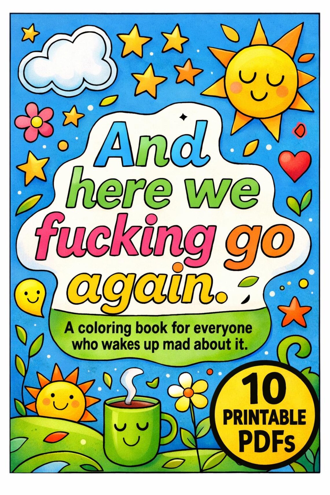 Use Again Coloring And Here We Fucking Go Again Coloring Book | Funny Adult Coloring Pages ...