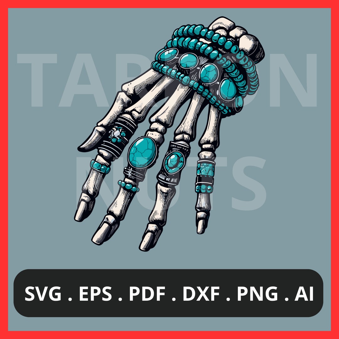 Skeleton Turqoise Skeleton Jewelry Png Turquoise Jewelry Svg Skeleton Hand Illustration ...