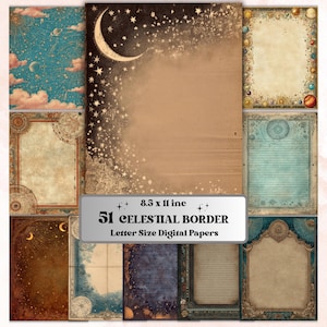 May include: A collection of 51 celestial border digital papers, each 8.5 x 11 inches. The papers feature various designs with celestial themes, including moons, stars, and ornate borders in shades of blue, brown, and gold.