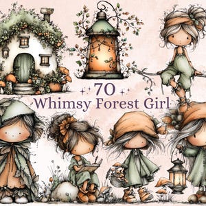 May include: Watercolor illustration featuring whimsical forest girls, a fairy house, and a lantern. The image includes the text "70 Whimsy Forest Girl". The artwork has a soft color palette of greens, browns, and oranges.