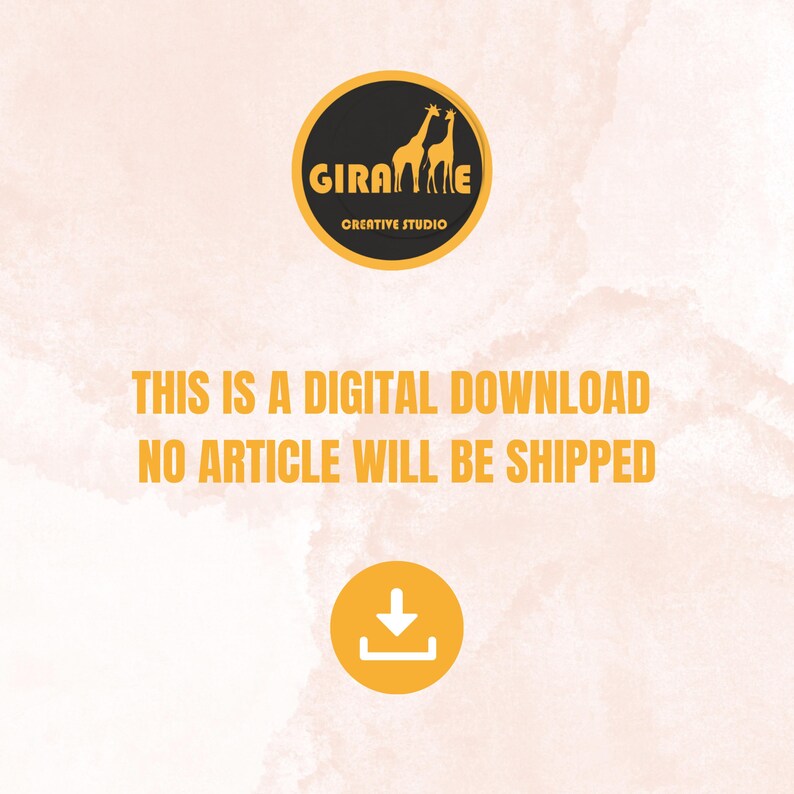 May include: A digital download graphic with a watercolor background. The image features a circular logo with two giraffes and the text "GIRAFFE CREATIVE STUDIO". Below, the text reads "THIS IS A DIGITAL DOWNLOAD NO ARTICLE WILL BE SHIPPED". An orange download icon is at the bottom.
