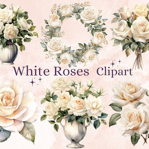 30 PNG Watercolor White Roses Clipart Bundle, Beige Rose PNG Clip Art, White Roses arrangement png, Rose bouquet clipart instant download