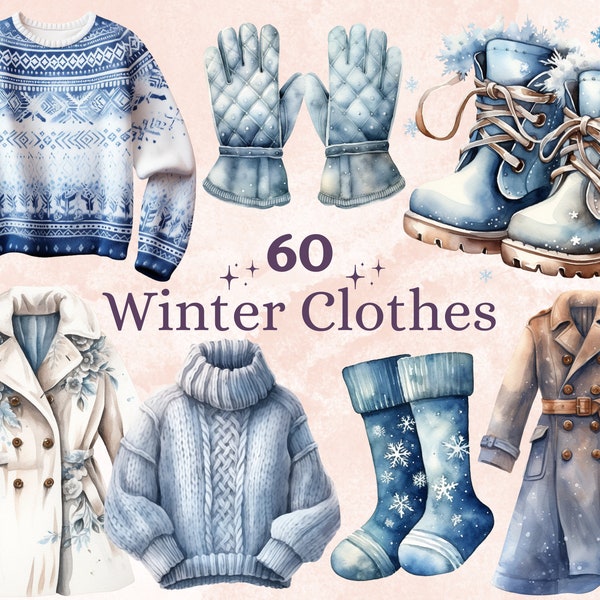60 PNG Watercolor Winter Clothes Clipart, Cozy Winter Fashion Illustrations Clip art, Winter Wonderland Png, Snowy Wardrobe Sublimation