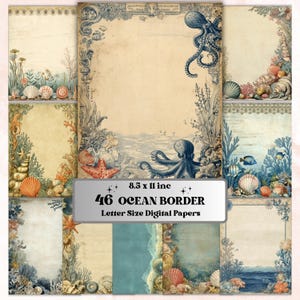 May include: A collection of digital papers with an ocean theme. Each paper features a vintage-style border with seashells, coral, and an octopus. The papers are 8.5 x 11 inches and are labeled "46 Ocean Border Letter Size Digital Papers."