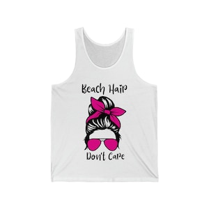 Beach Hair Don't Care Unisex Jersey Tank