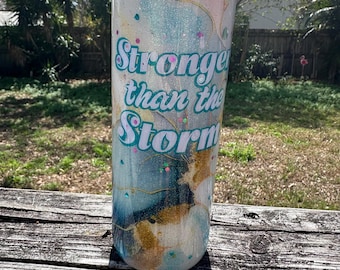 Stronger Than the Storm Glitter Epoxy Tumbler | Inspirational Sublimation Tumbler