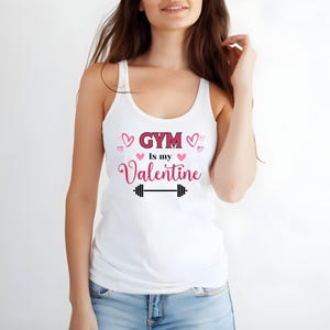 Gym is my Valentine Racerback Tank: Women&#39;s Workout Apparel