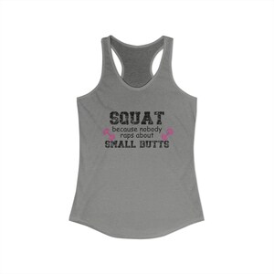 Camiseta sin mangas divertida para hacer sentadillas, camiseta de entrenamiento, ropa deportiva, broma sobre traseros pequeños. imagen 3