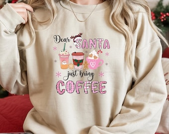 Coffee Lover Sweatshirt, Christmas Gift, Santa Wishlist Shirt, Holiday Apparel, Winter Fashion