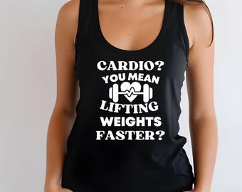Funny Gym Tank Top: Cardio, Lifting Weights - Women's Racerback