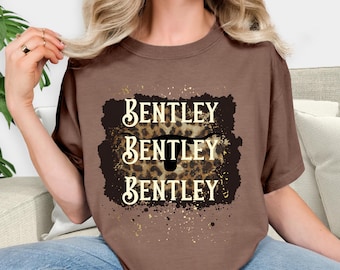 Farmhouse Style T-shirt: Bentley Design, Rustic Graphic Tee