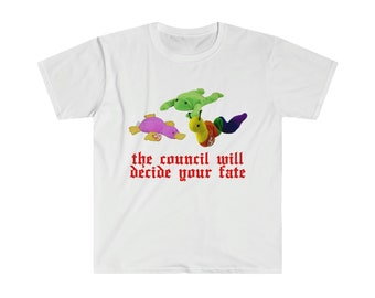 Oddly Specific Shirt - The Council Will Decide Your Fate Shirt | Funny Shirt, Parody Shirt, Funny Gift, Meme Shirt