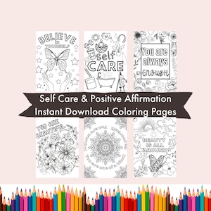 Self-Care Coloring Pages, Positive Affirmations (Printable PDF)