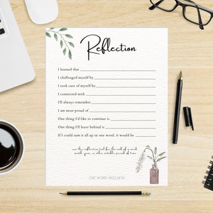 May include: A printable reflection journal with a floral design. The journal includes prompts such as "I learned that", "I challenged myself by", "I took care of myself by", "I connected with", "I'll always remember", "I am most proud of", "One thing I'd like to continue is", "One thing I'll leave behind is", and "If I could sum it all up in one word, it would be".