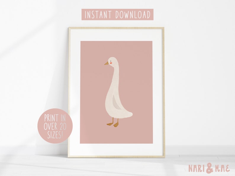 May include: A printable digital art print featuring a white goose with a pink blush on its cheeks, standing on a light pink background. The text "INSTANT DOWNLOAD" is at the top of the image and "PRINT IN OVER 20 SIZES!" is at the bottom left.