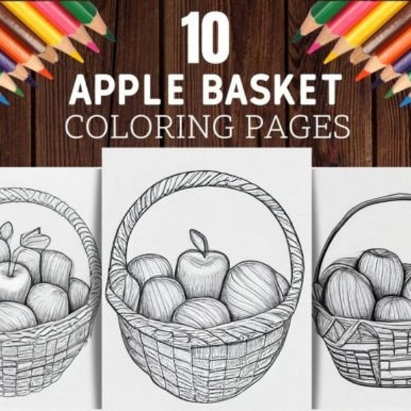 Apple Basket Coloring Pages, 10 Beautiful Graphics