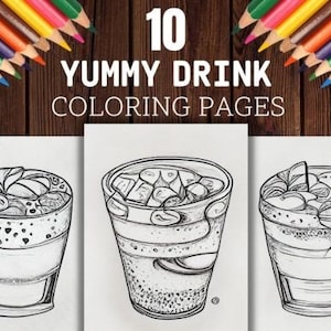 Yummy Drinks Coloring Pages, 10 Beautiful Graphics