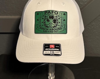 St. Patrick’s Day Hat| SOBRO Yardfest Hat – PAFO “Pinch Around & Find Out” Shamrock Patch | Funny St. Patrick’s Day Hat | St. Patty's Hat