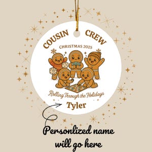 Personalized Cousin Crew Ornament, Rolling Through the Holidays Gingerbread Ornament, Family Christmas Gift, Custom Name Keepsake 2025