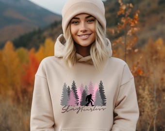 Funny Sasquatch Hooded Sweatshirt, Hiking Hoodie, Unique Birthday Gift, Believe in Bigfoot Sweatshirt, Camping Shirt, Outdoor Lover Gifts