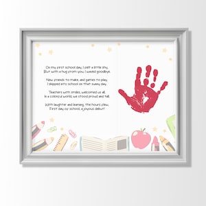 First Day of School Craft with Poem / Toddler Craft / Back to School Craft / Handprint Art / Handprint Craft / Instant Download / Keepsake