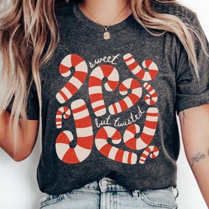 Sweet but Twisted Candy Cane Tshirt, Funny Candy Cane Tee, Holiday Christmas Shirt, Festive Candy Cane Crew Tee, Sweet Treat Gift, Xmas Gift