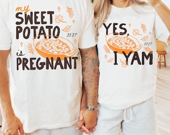 Matching Couples Fall Pregnancy Announcement Shirts, My Sweet Potato Is Pregnant , Thanksgiving Baby Reveal Maternity Tee, Expecting Shirt