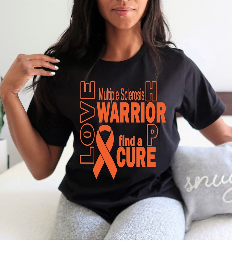 MS Multiple Sclerosis Warrior, Hope, Love, Find A Cure Shirt MS