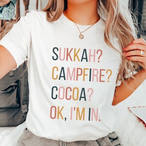 Sukkot Shirt Funny Sukkot Shirt Sukkah Shirt for Sukkot Gift for Fall Camping Shirt Family Matching Group Shirts Multicolor Shirt Campfire