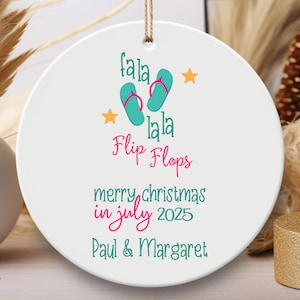Christmas In July Ornament Summer Christmas Tropical Christmas Coastal Christmas Fa La La La Flip Flops Ornament For Christmas