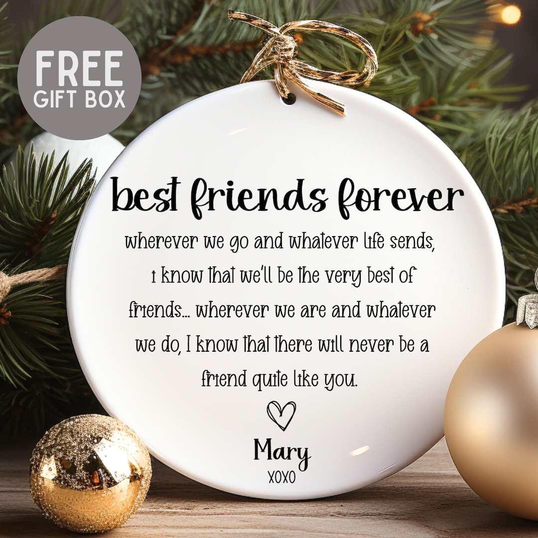 Personalized Best Friends Forever Ornament, Custom Sentiment Gift