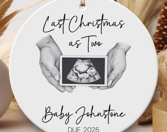 Personalized Pregnancy Reveal Ornament: Last Christmas As Two Keepsake