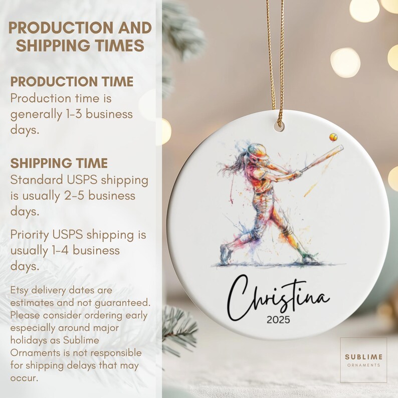 May include: White ceramic ornament featuring a watercolor illustration of a softball player swinging a bat. The ornament includes the name "Christina" and the year "2025" in black script. A gold string is attached for hanging.