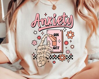 Angst auf Komfortfarben Shirt, Sie sind nicht Ihre Angst, psychische Gesundheit Komfortfarben Shirt, Skeleton Angst Shirt, Angst Shirt
