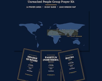 Unreached People Group Prayer Kit | 30-Day Prayer Guide + Printable Prayer Cards + 10/40 Window Map | Missions Digital Download