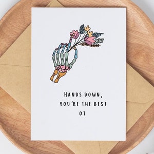 Mãos para baixo, você é o melhor OT | Cartão de agradecimento | Cartão de felicitações e envelope, Presente, Anatomia da mão Flores | download digital, autoimpressão