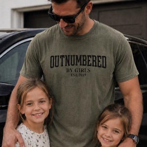 Custom EST Outnumbered By Girls Shirt