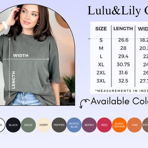 May include: A size chart for a t-shirt with measurements in inches. The chart shows the size, length, and width of the shirt in each size. The available colors are white, black, moss, ivory, pepper, mystic blue, berry, red, burnt orange, yam, and espresso.