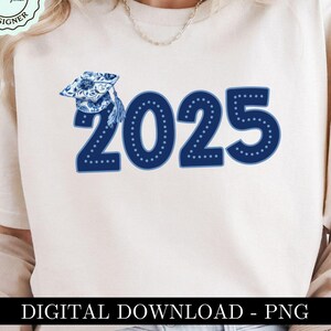 Delft Blue Senior 2025 PNG Clipart, Blue Willow Bow Class of 2025 PNG Graduation Cap Aesthetic Sublimination Design Digital Clipart POD Dtf