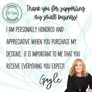 May include: A graphic with the text "Thank you for supporting my small business!" and "I AM PERSONALLY HONORED AND APPRECIATIVE WHEN YOU PURCHASE MY DESIGNS. IT IS IMPORTANT TO ME THAT YOU RECEIVE EVERYTHING YOU EXPECT!" with a woman's photo.