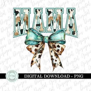 Turquoise Mama png, Western Cowgirl PNG, jolie vache coquette tendance impression noeud country musique PNG, cow-girl côtière Sublimation Design numérique