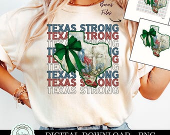 以下が含まれることがあります： テキサス州のグラフィックが描かれたクリーム色のTシャツ。緑のリボン、テキサスの旗、十字架が描かれています。「TEXAS STRONG」の文字が赤、青、白で縦横にプリントされています。「DIGITAL DOWNLOAD - PNG」の文字が下にあります。