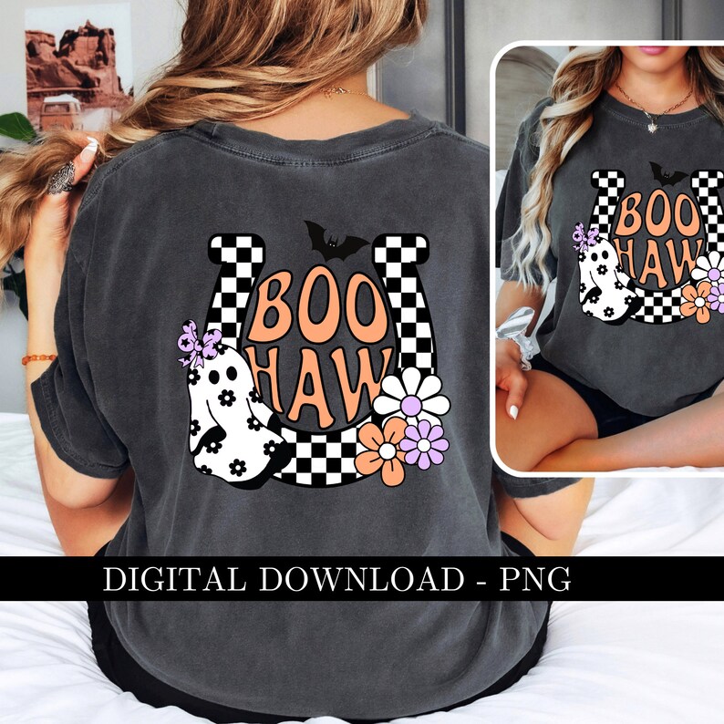 May include: Dark gray t-shirt with a Halloween-themed design. The design features the words "BOO HAW" in orange, a ghost, flowers, and a bat. The design is set within a horseshoe shape with a black and white checkered pattern. The text "DIGITAL DOWNLOAD - PNG" is at the bottom.