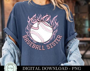May include: A blue t-shirt with a pink baseball and a pink bow. The text "Baseball Sister" is written around the baseball.