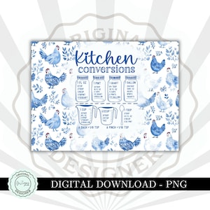 May include: A printable kitchen conversion chart with a blue and white watercolor design featuring chickens. The chart includes conversions for ounces, tablespoons, cups, pints, quarts, and gallons.