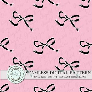 May include: A seamless digital pattern featuring black bows on a pink background. The pattern is 12 inches by 12 inches and 300 DPI. The text "SEAMLESS DIGITAL PATTERN" and "12IN X 12IN - 300 DPI - INSTANT DOWNLOAD" is included in the design.